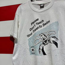 90s Please Don’t Teach Your Trash To Swim Shirt