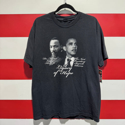 2008 Obama MLK A Legacy of Hope Shirt