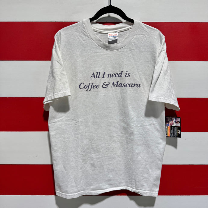 90s All I Need Is Coffee & Mascara Shirt
