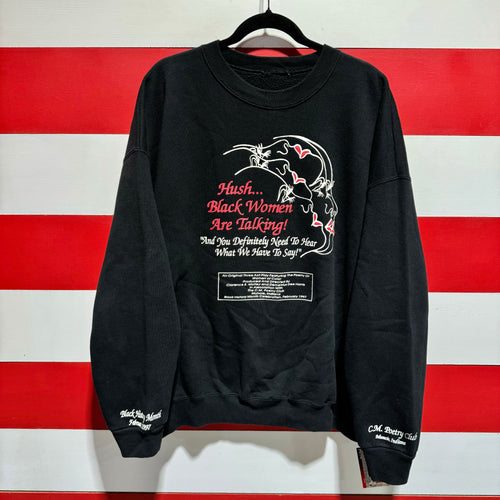 1997 Hush Black Women Are Talking Sweatshirt